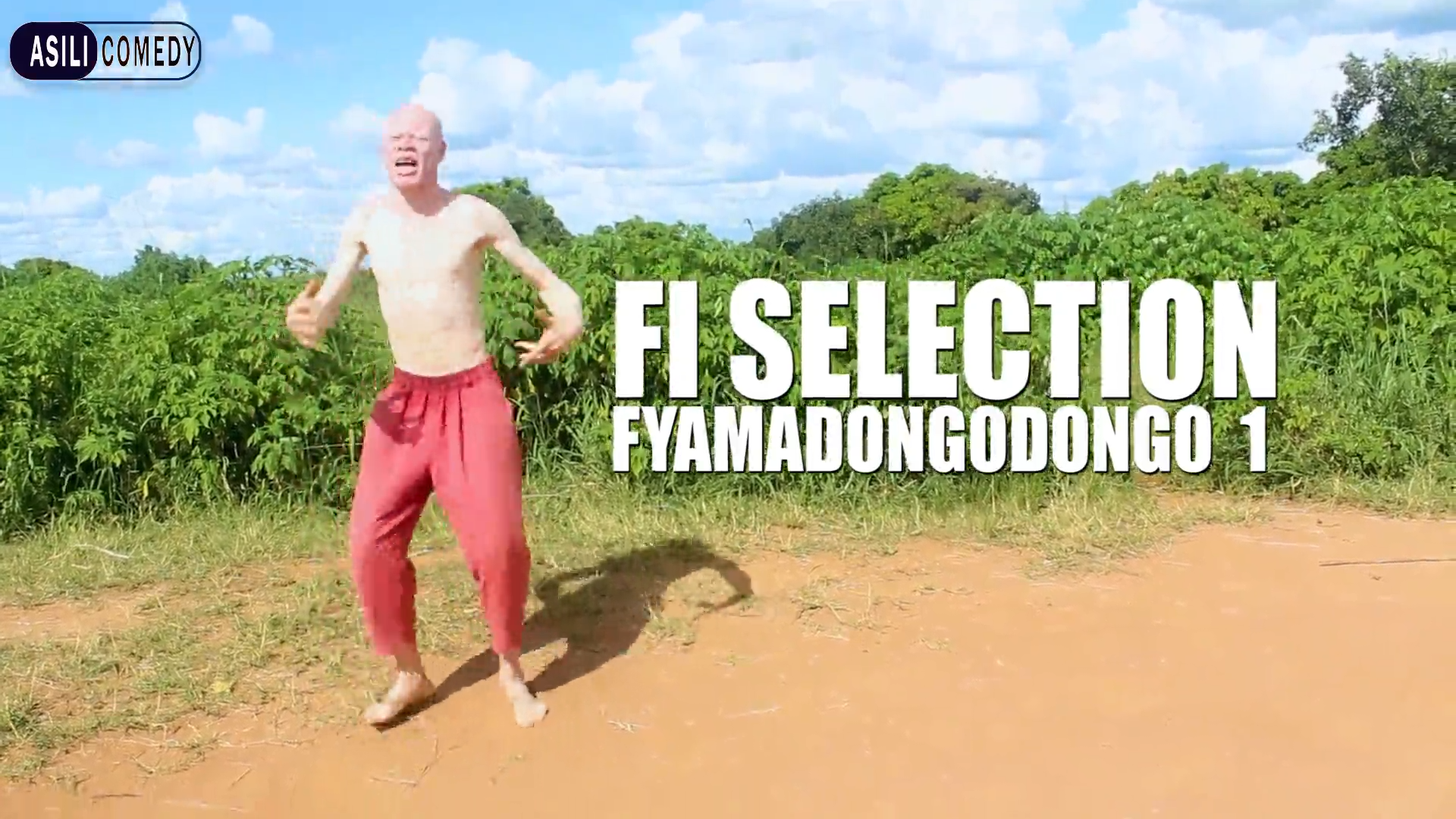 ASILI COMEDY_Fi Selection Fyamadongodongo1